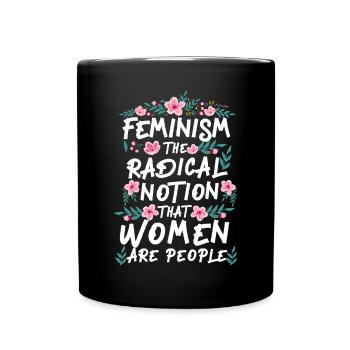 Feminist Feminism The Radical - Full Colour Mug - black - Front