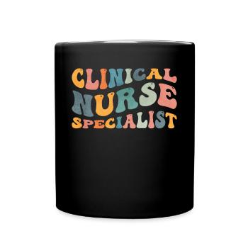 Groovy Clinical Nurse Specialist Nursing - Full Colour Mug - black - Front