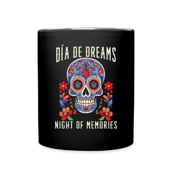 Dia de los Muertos Sugar Skull Mexikanischer Feiertag - Tasse einfarbig - Schwarz - Vorne