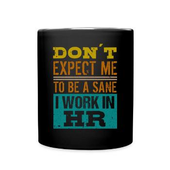 Human Resources Hr Manager Job Beruf - Tasse einfarbig - Schwarz - Vorne