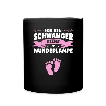 Ich bin schwanger und keine Wunderlampe - Tasse einfarbig - Schwarz - Vorne