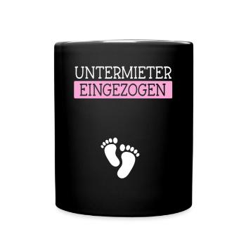Untermieter Eingezogen - Schwanger Mama - Tasse einfarbig - Schwarz - Vorne