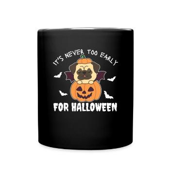 Carlin il n’est jamais trop tôt pour la citrouille d’Halloween - Mug uni - noir - Devant