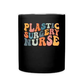Groovy Plastic Surgery Nurse Cosmetic N - Full Colour Mug - black - Front