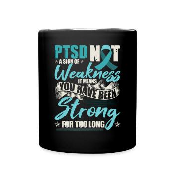 PTSD Awareness Month | PTSD Warrior - Full Colour Mug - black - Front
