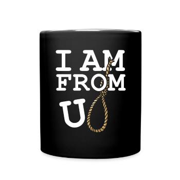 I Am From Europe U Rope Europa Ironic Sarcasm - Full Colour Mug - black - Front