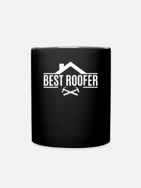 Best Roofer - Roofing Contractor Roof Worker Best - Tasse einfarbig - Schwarz