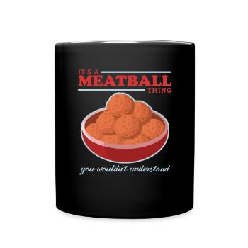 Boulettes de viande Boulettes de viande Boulettes de viande Cadeaux - Mug uni - noir - Devant