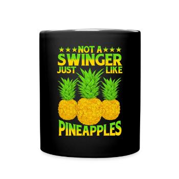 Not A Swinger, Just Like Pineapples 2 - Tasse einfarbig - Schwarz - Vorne