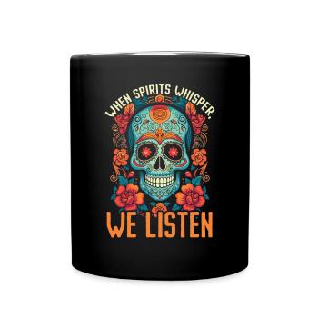 Dia de los Muertos Sugar Skull Mexikanischer Feiertag - Tasse einfarbig - Schwarz - Vorne