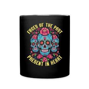 Dia de los Muertos Sugar Skull Mexikanischer Feiertag - Tasse einfarbig - Schwarz - Vorne