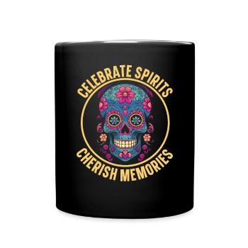 Dia de los Muertos Sugar Skull Mexikanischer Feiertag - Tasse einfarbig - Schwarz - Vorne