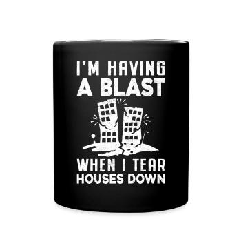 Lustiger Tag des Hausabrisses - Tasse einfarbig - Schwarz - Vorne