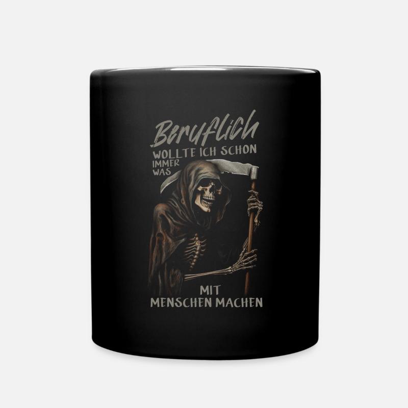 wollte ich schon immer was mit Menschen machen - Tasse einfarbig - Schwarz
