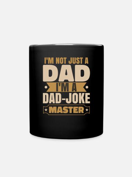 Ich bin ein Papa-Witze-Meister - Tasse einfarbig - Schwarz