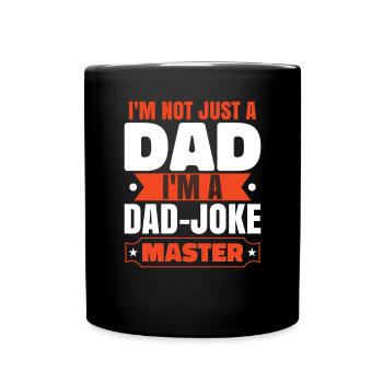 Je suis un maître de blagues de père - Mug uni - noir - Devant