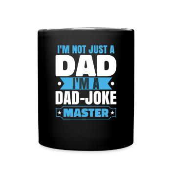 Ich bin ein Papa-Witze-Meister - Tasse einfarbig - Schwarz - Vorne