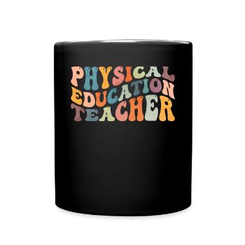 Groovy Physical Education Teacher Physical Education - Full Colour Mug - black - Front