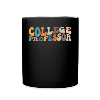 Groovy College Professor Teacher Curriculum - Full Colour Mug - black - Front