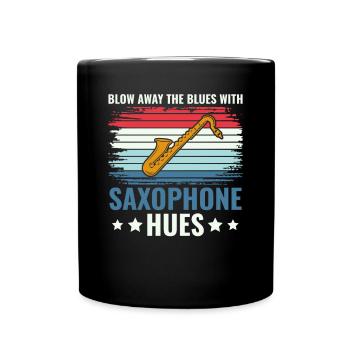 Blow Away the Blues with Saxophone Hues - Jazz - Full Colour Mug - black - Front