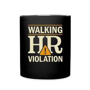 Human Resources Walking HR Violation - HR - Full Colour Mug - black - Front