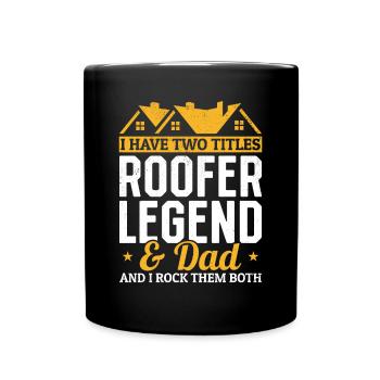 J’ai deux titres Roofer Legend & Dad - Roofing Da - Mug uni - noir - Devant