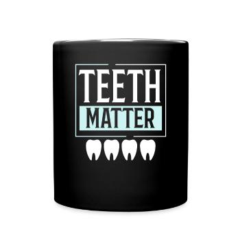 Dental Assistant Tooth Dentist Dentistry Teeth - Full Colour Mug - black - Front