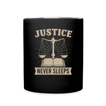 Anwalt Justice Never Sleeps Rechtsanwalt Jurist - Tasse einfarbig - Schwarz - Vorne