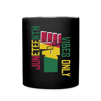 Juneteenth Vibes uniquement - Mug uni - noir - Devant