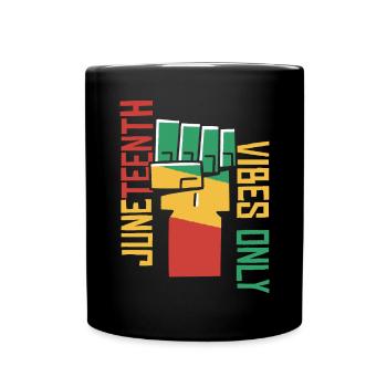 Juneteenth Vibes uniquement - Mug uni - noir - Devant