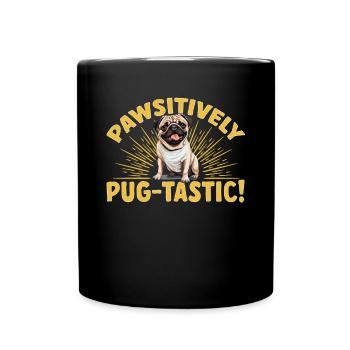 Pug Dog Breed Pet - Pawsitively Pug-tastic! - Mug uni - noir - Devant