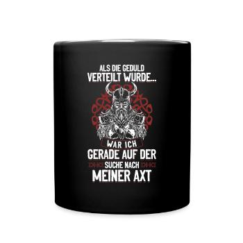 Als die Geduld verteilt wurde - Wikinger - Tasse einfarbig - Schwarz - Vorne