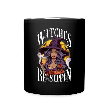 Witches be Sippin' Funny Halloween Party Witch - Tasse einfarbig - Schwarz - Vorne