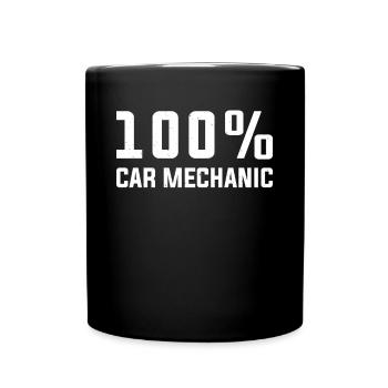 100% Car Mechanic Auto Mechanic Funny Mechanic - Full Colour Mug - black - Front