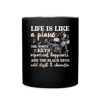 Life Is Like A Piano Piano Player - Full Colour Mug - black - Front