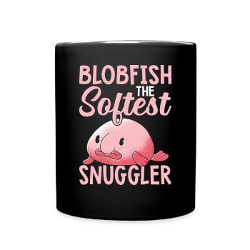 Blobfish Softest Snuggler Blobfishes Owner Lover - Tasse einfarbig - Schwarz - Vorne