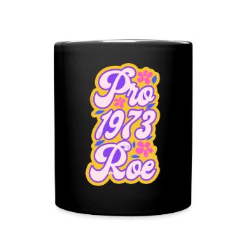 Féministe Pro 1973 Roe - Mug uni - noir - Devant