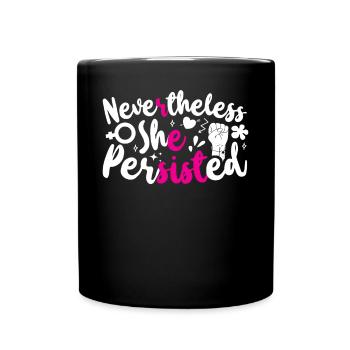 Feminist Nevertheless She - Full Colour Mug - black - Front