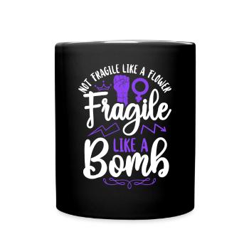 Feminist Not Fragile Like A Flower - Tasse einfarbig - Schwarz - Vorne