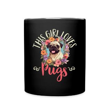 Pug Dog Breed Pet - Cette fille aime les carlins - Mug uni - noir - Devant