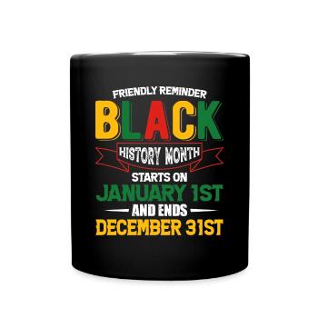 Black History Month Black History - Tasse einfarbig - Schwarz - Vorne