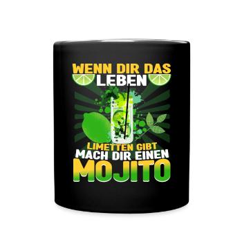 Mojito Cocktail Wenn dir das Leben Limetten gibt - Tasse einfarbig - Schwarz - Vorne