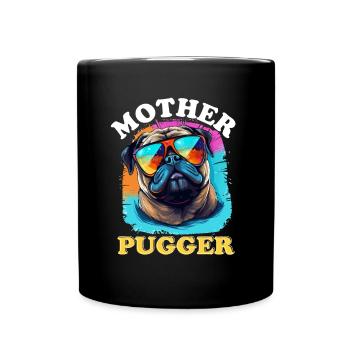 Pug Dog Breed Pet - Mother Pugger - Mug uni - noir - Devant