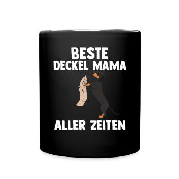 Hund Mutter Mama Dackel - Tasse einfarbig - Schwarz - Vorne