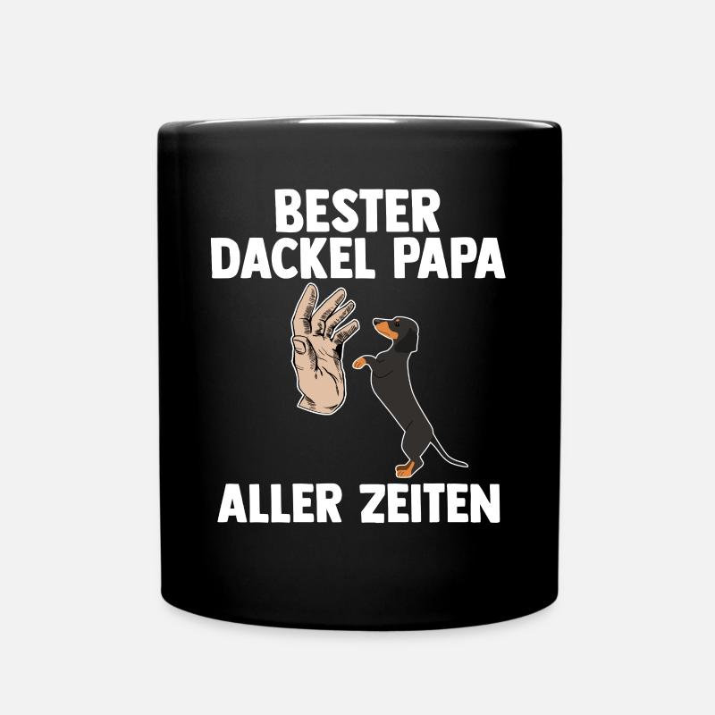 Hund Vater Papa Dackel - Tasse einfarbig - Schwarz