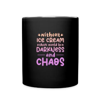 Eiscreme Eis Eiskrem Ice Cream Sommer Geschenk - Tasse einfarbig - Schwarz - Vorne