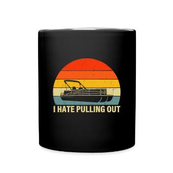 Lustiges Bootfahren, ich hasse es, herauszuziehen - Tasse einfarbig - Schwarz - Vorne