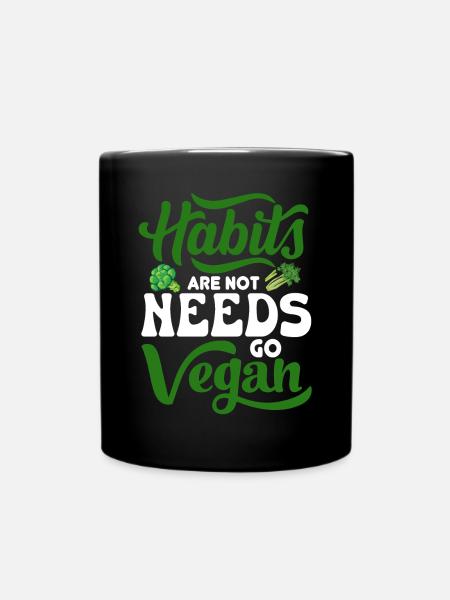 Vegan Veganismus - Tasse einfarbig - Schwarz