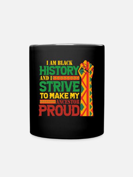 Black History Month Black History - Tasse einfarbig - Schwarz