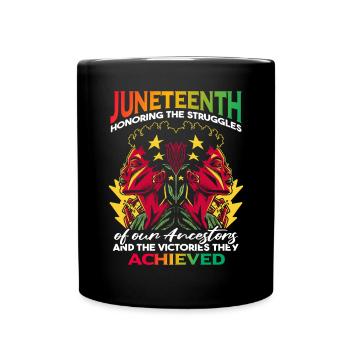 Juneteenth honore les luttes de nos ancêtres - Mug uni - noir - Devant